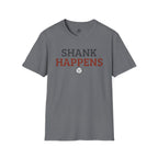 Shank Happens Volleyball T-Shirt