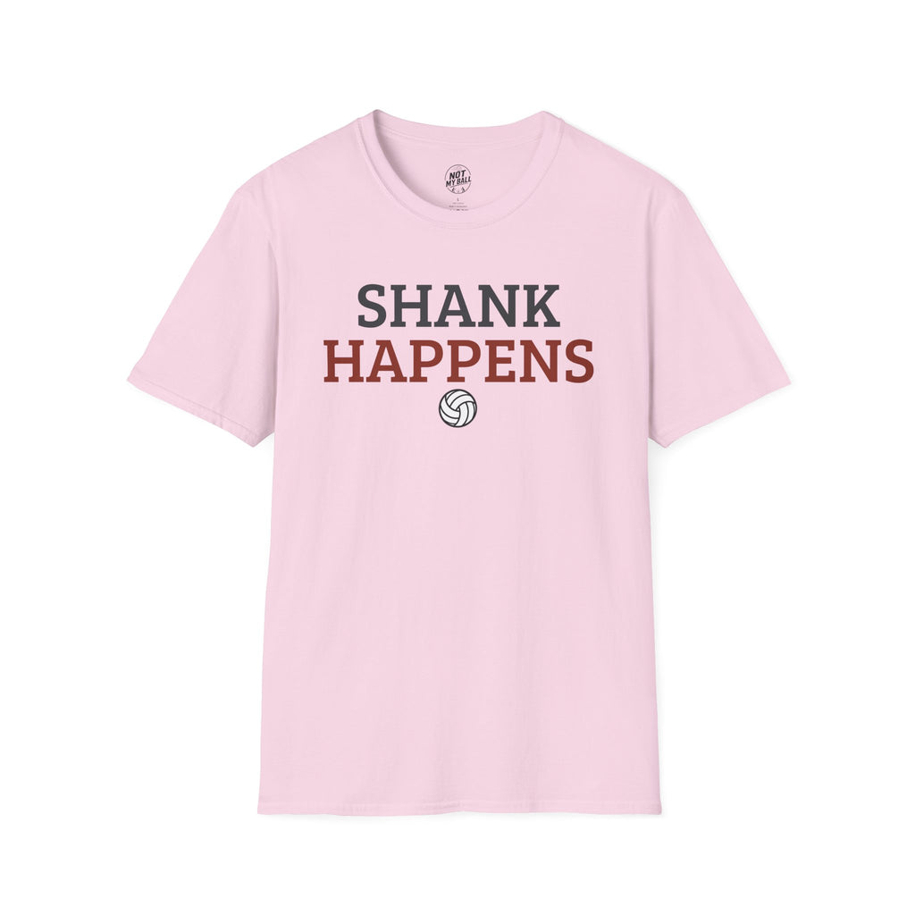 Shank Happens Volleyball T-Shirt