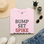 Bump Set Spike Repeat Volleyball T-Shirt