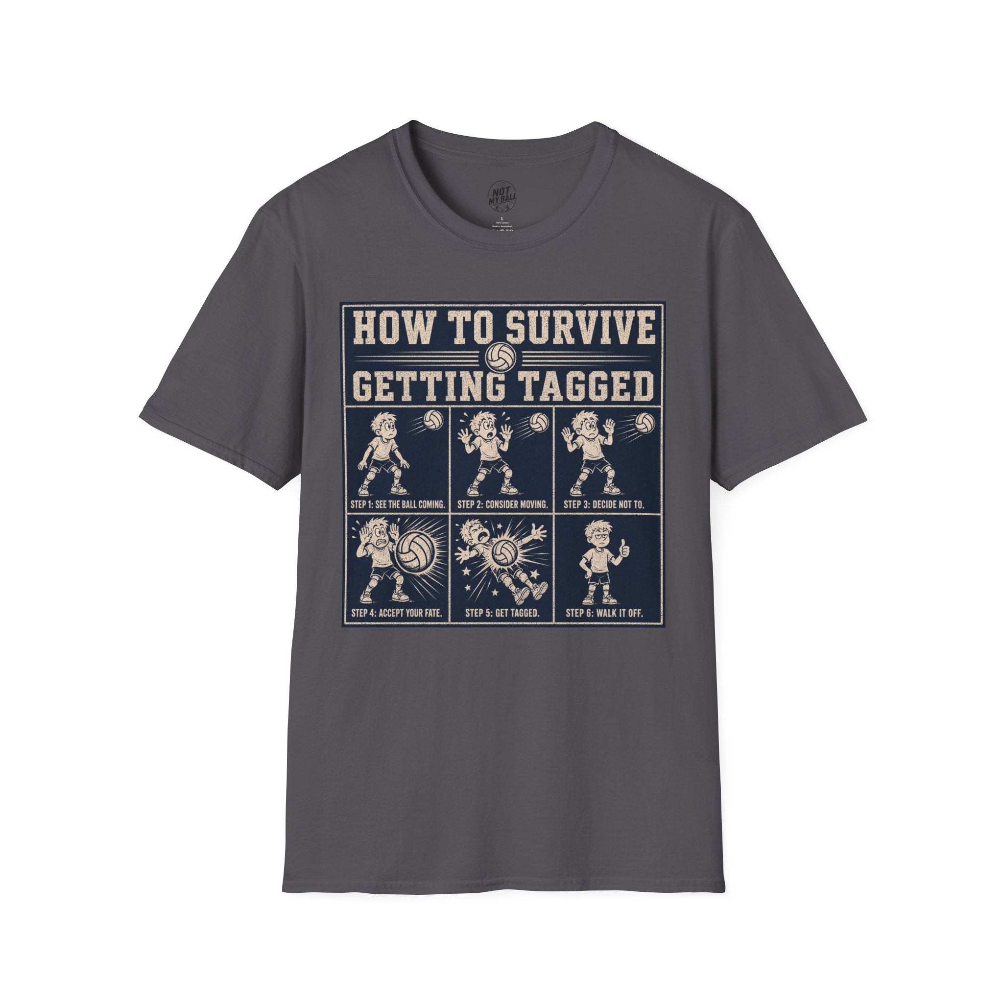 How To Survive Tagged Volleyball T-Shirt