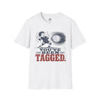 You've Been Tagged Volleyball T-Shirt