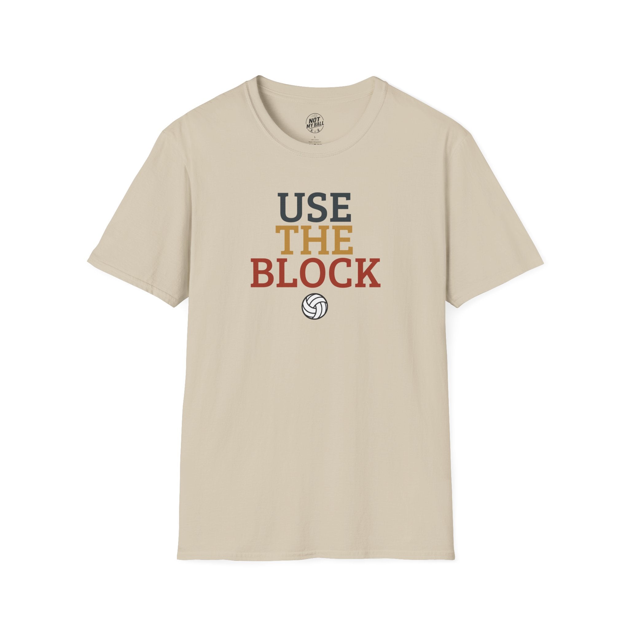 Use The Block Volleyball T-Shirt