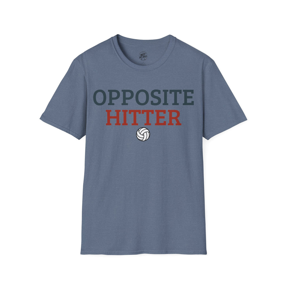 Opposite Hitter Volleyball T-Shirt
