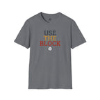 Use The Block Volleyball T-Shirt
