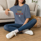 Use The Block Volleyball T-Shirt