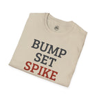 Bump Set Spike Repeat Volleyball T-Shirt