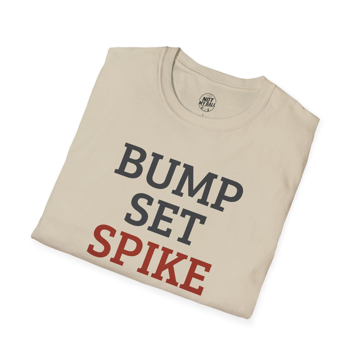 Bump Set Spike Repeat Volleyball T-Shirt