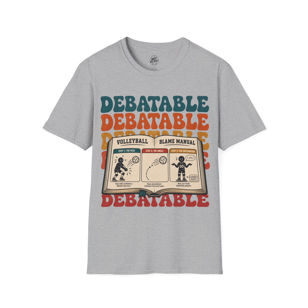 Volleyball Blame Manual T-Shirt