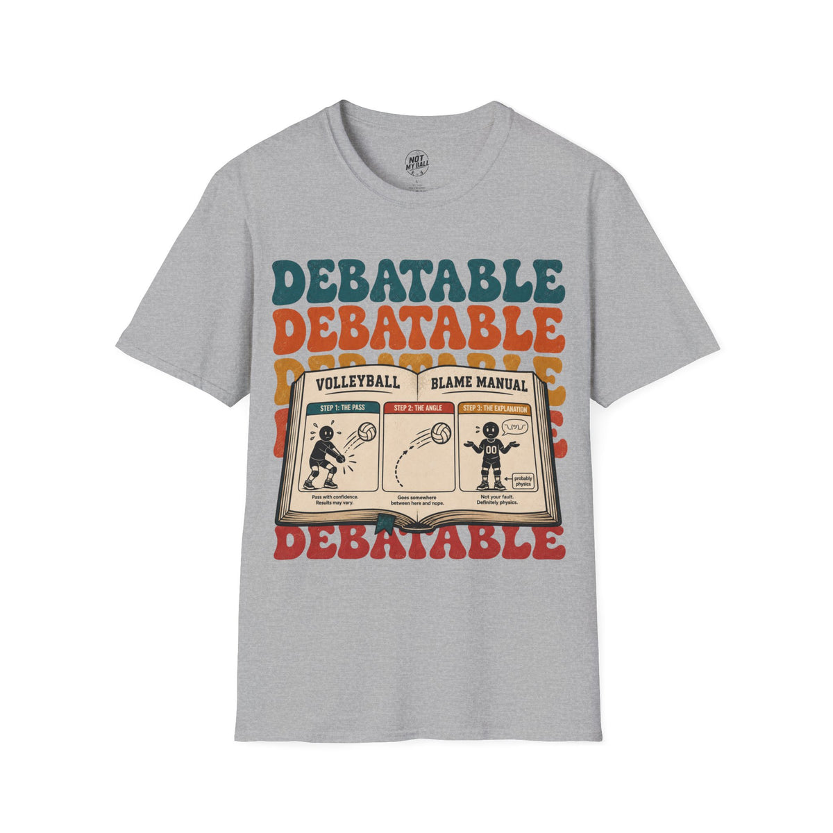 Volleyball Blame Manual T-Shirt