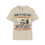 How To Stay Calm Volleyball T-Shirt