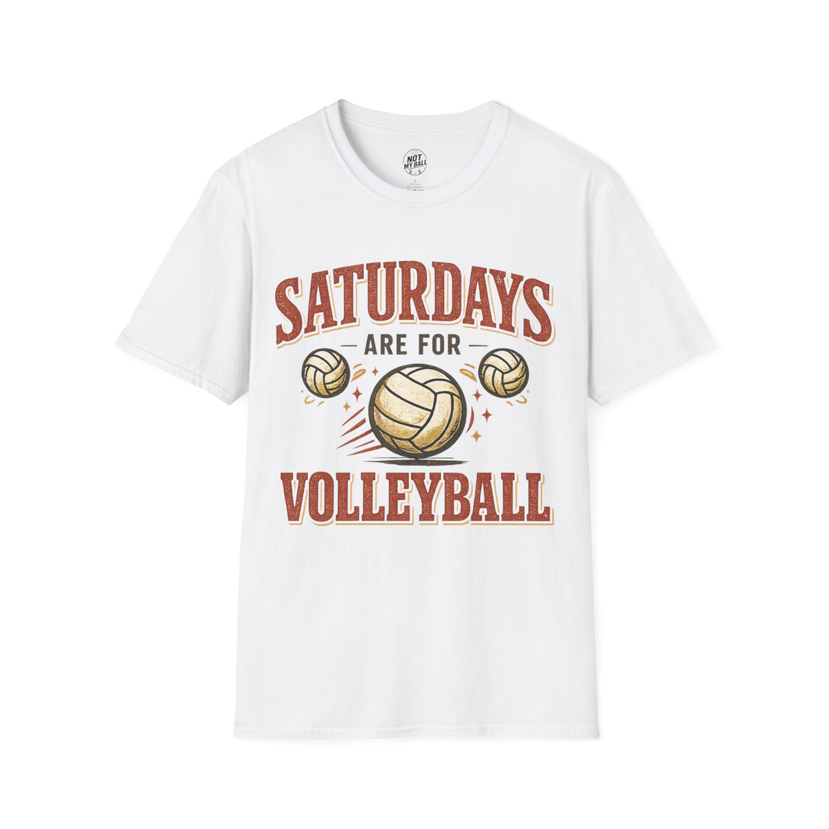 Saturdays Are For Volleyball T-Shirt