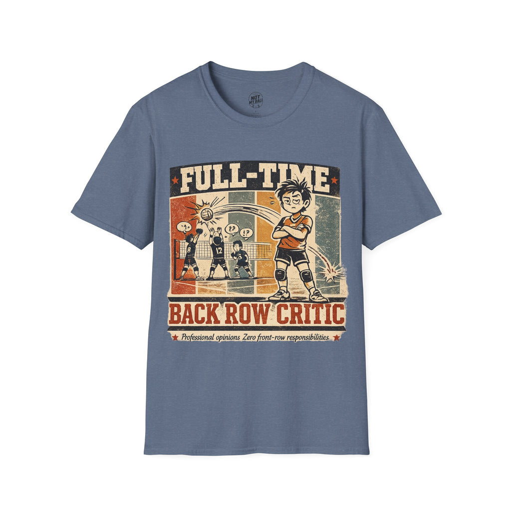 Back Row Critic Volleyball T-Shirt