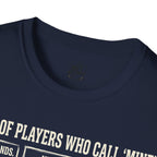 Types of Players Who Call Mine Volleyball T-Shirt