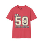 50 And Still Nailing It Volleyball T-Shirt
