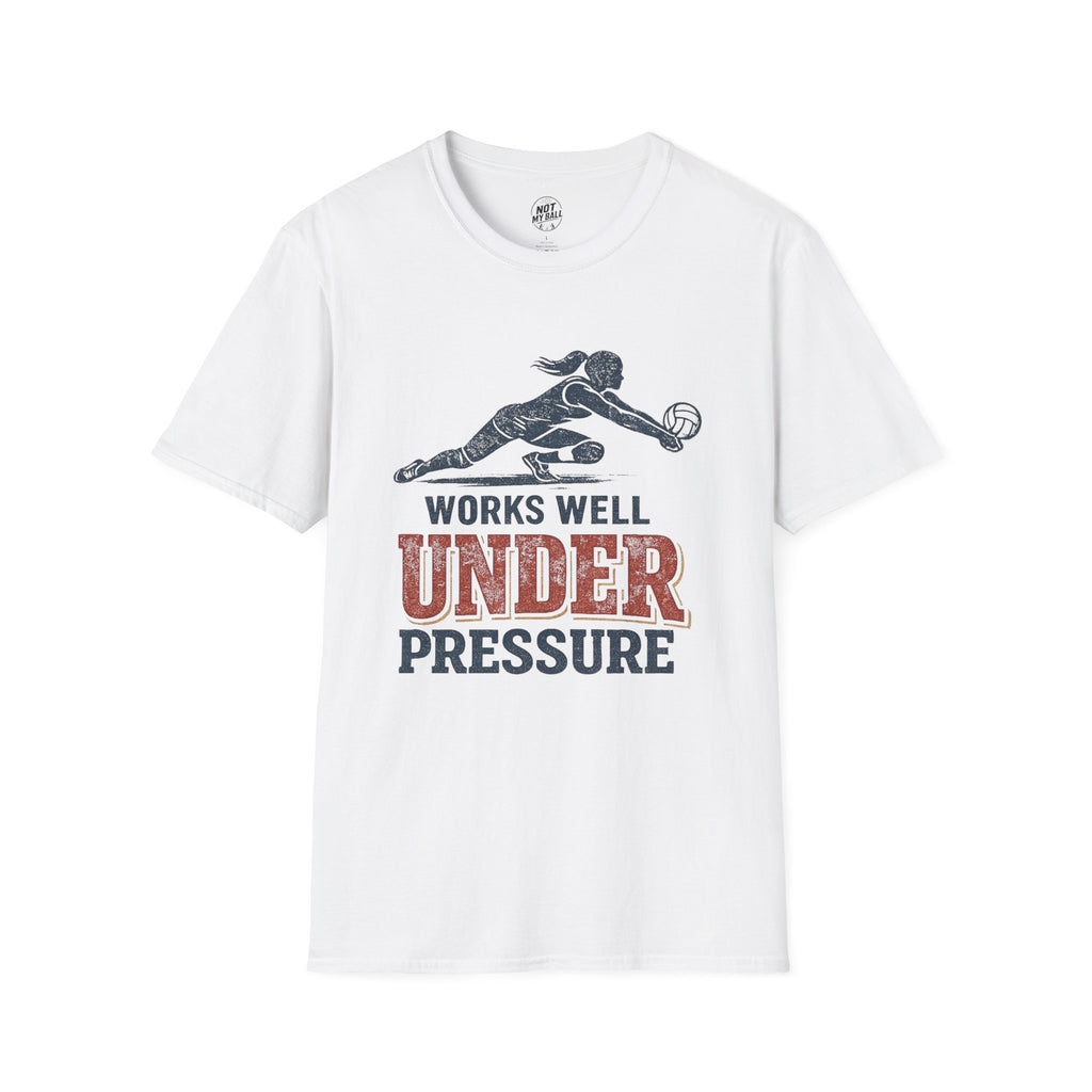 Under Pressure Volleyball T-Shirt