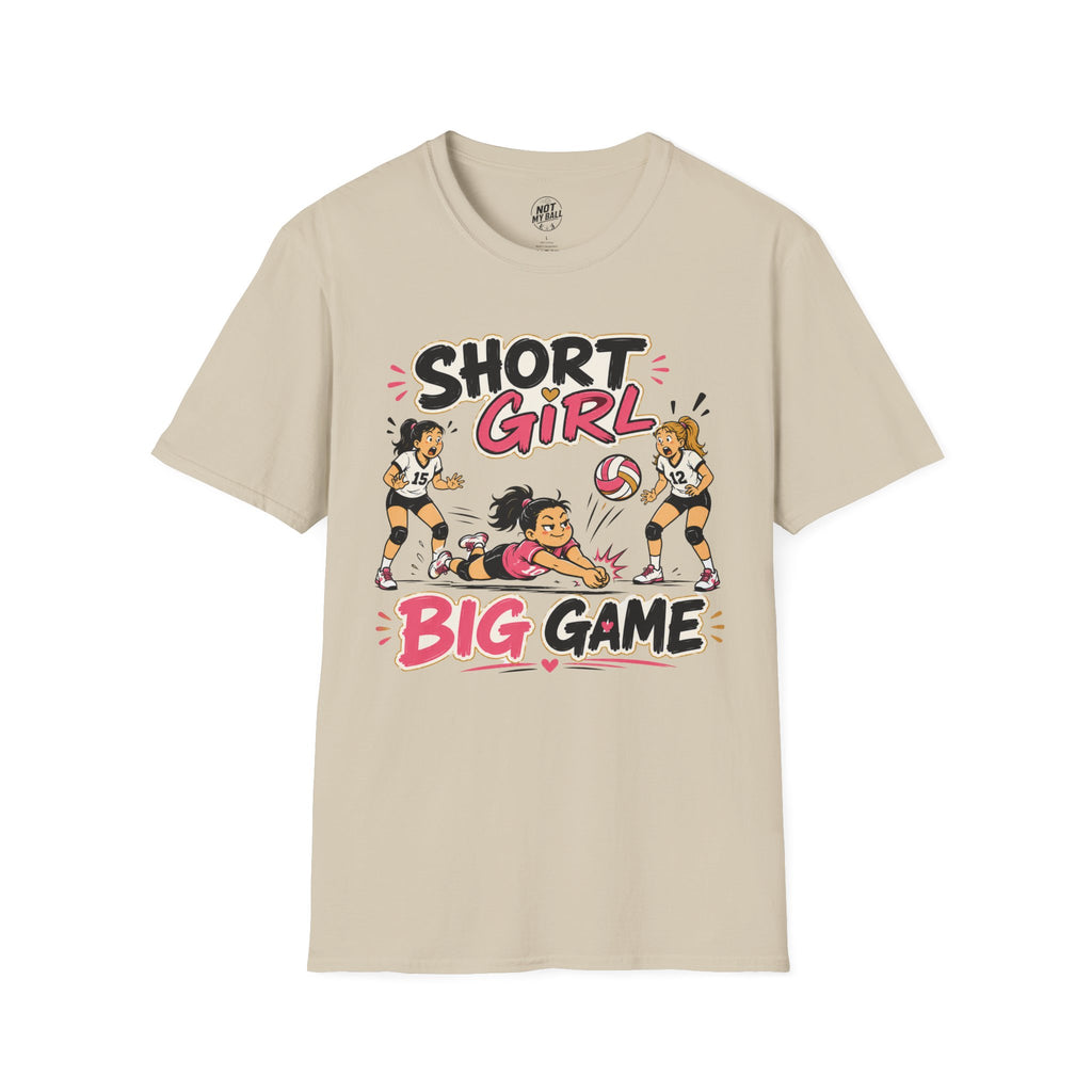 Short Girl Big Game Volleyball T-Shirt