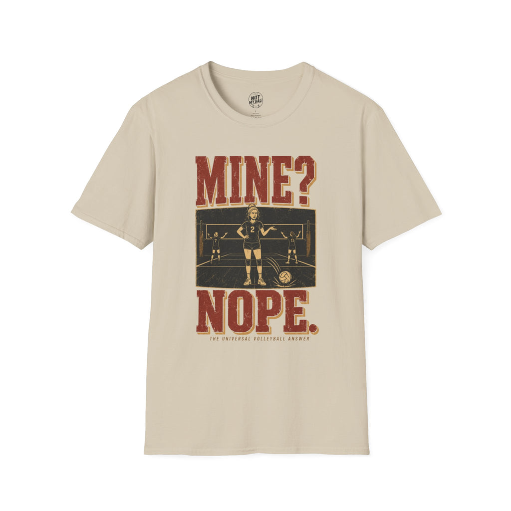 Mine Nope Volleyball T-Shirt