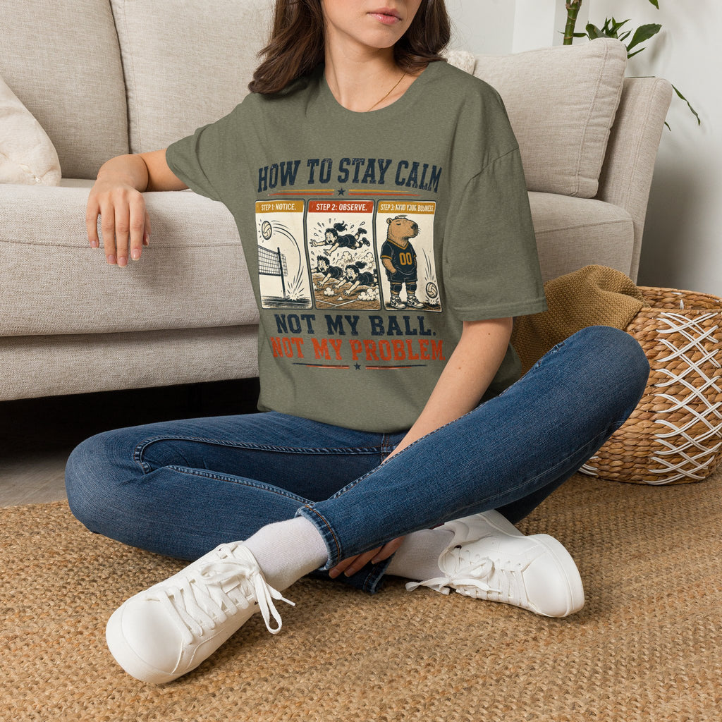 How To Stay Calm Volleyball T-Shirt