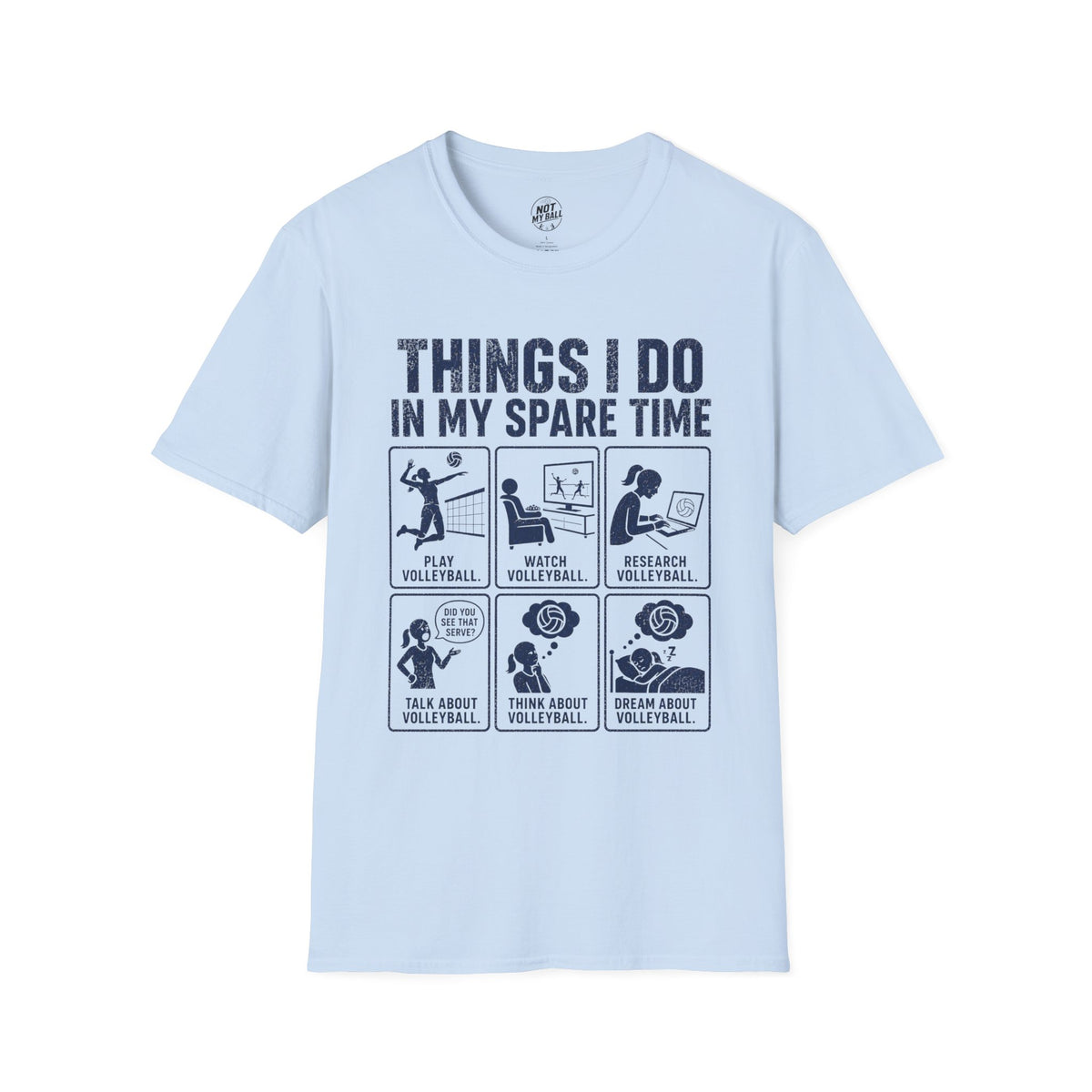 Things I Do Volleyball T-Shirt