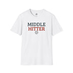 Middle Hitter Volleyball T-Shirt