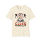 The Floor and I Volleyball T-Shirt