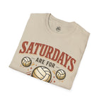 Saturdays Are For Volleyball T-Shirt
