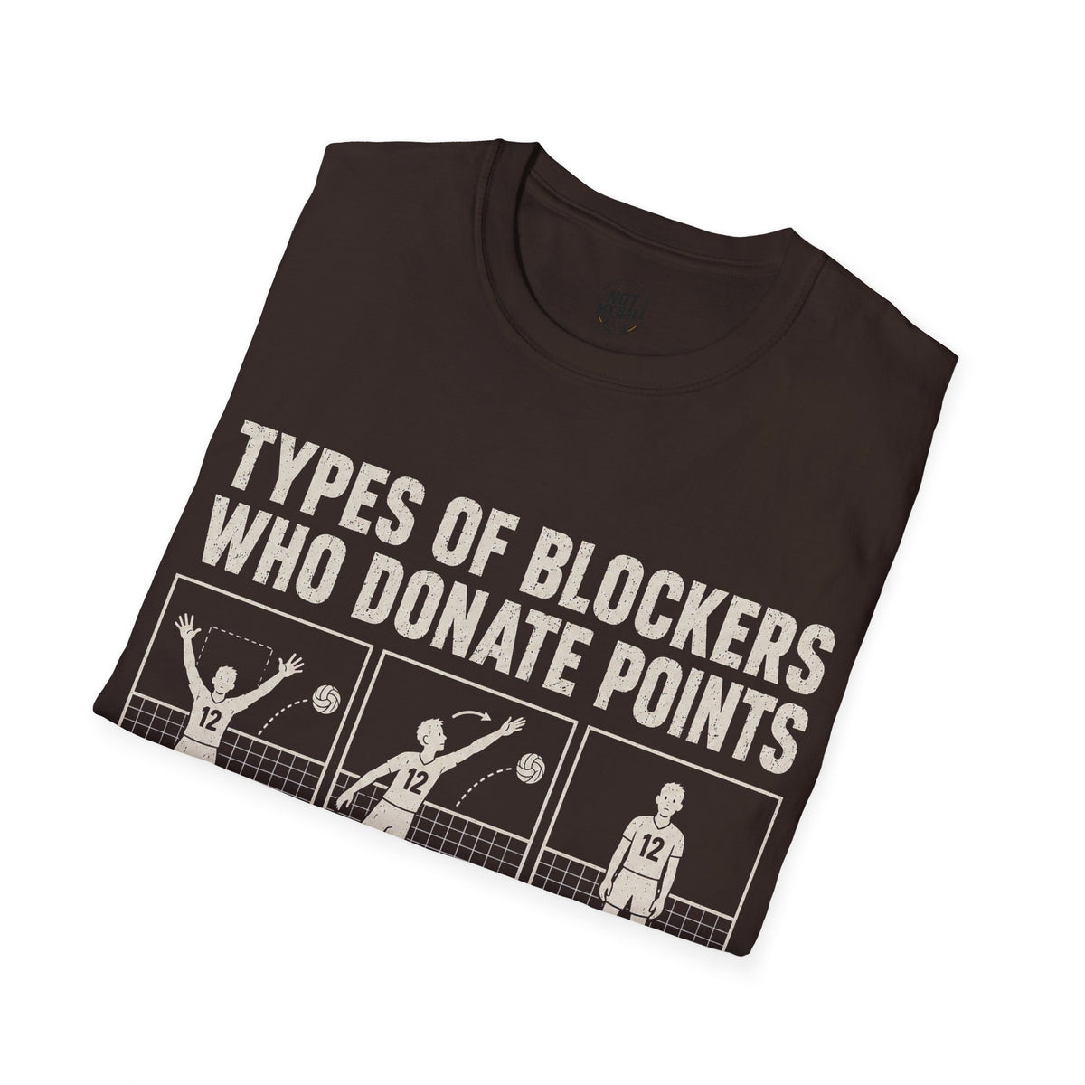 Types Of Blockers Volleyball T-Shirt