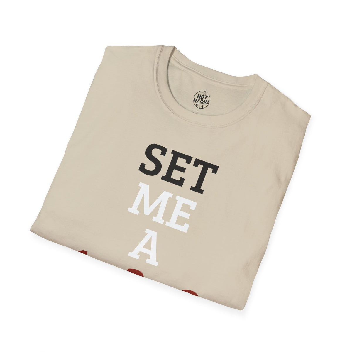 Set Me a 123 Volleyball T-Shirt