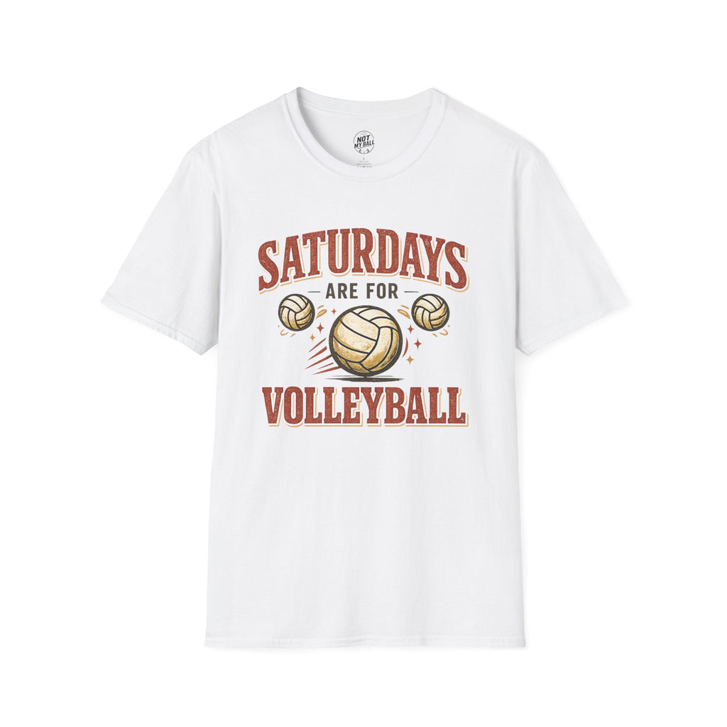 Saturdays Are For Volleyball T-Shirt