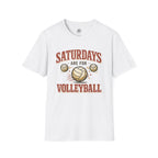 Saturdays Are For Volleyball T-Shirt