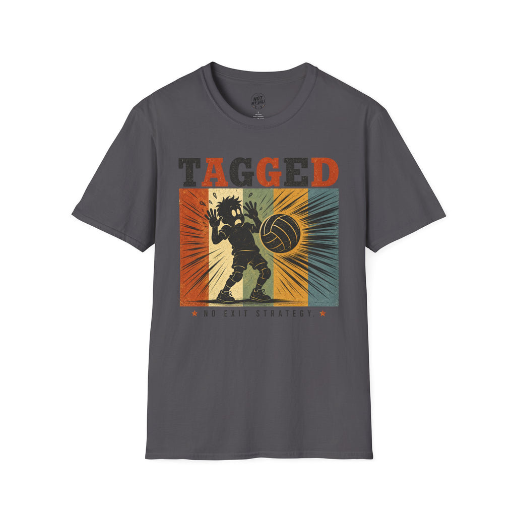 Tagged No Exit Volleyball T-Shirt