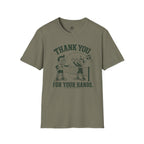 Thank You For Your Hands Volleyball T-Shirt