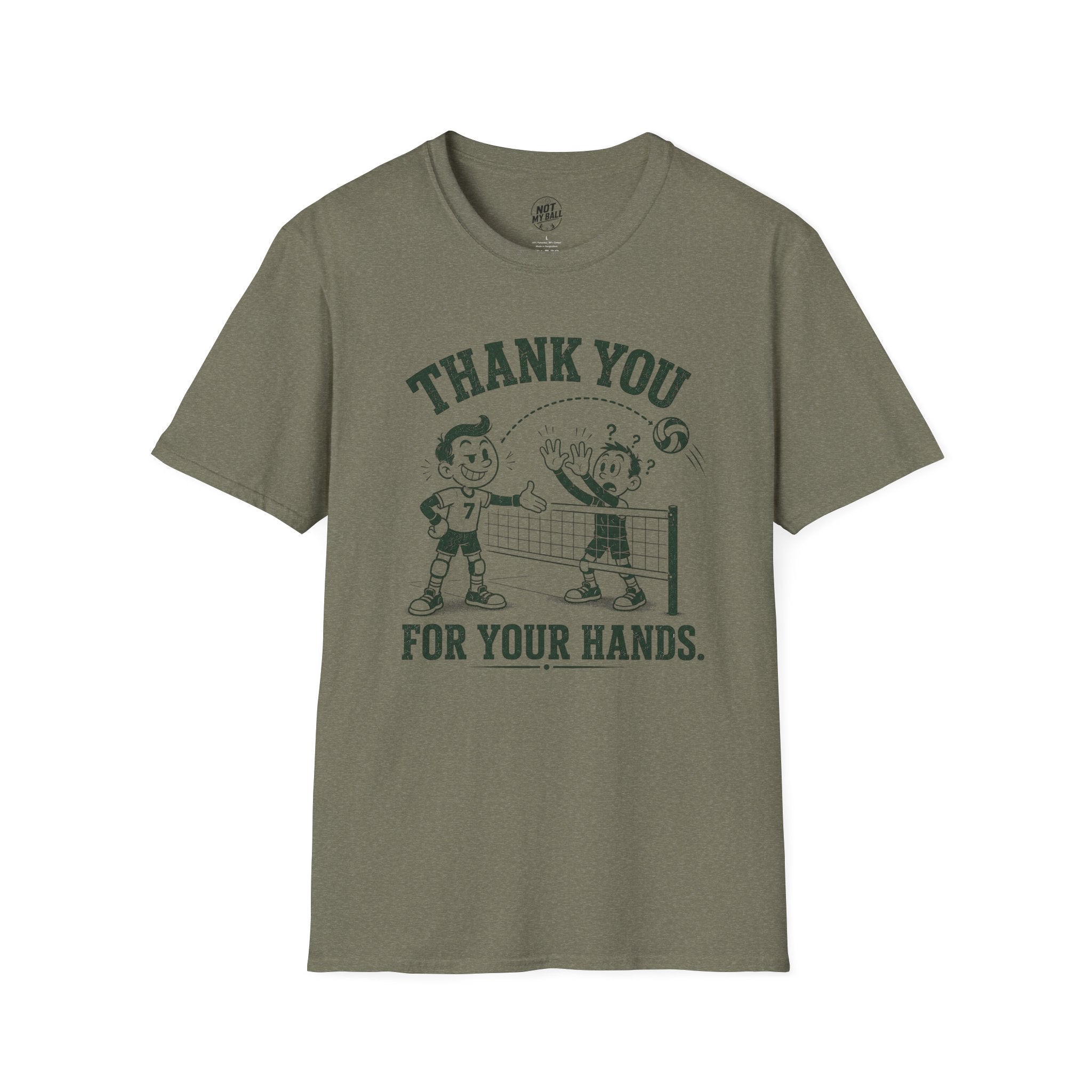 Thank You For Your Hands Volleyball T-Shirt