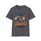 Small But Drafted First Volleyball T-Shirt