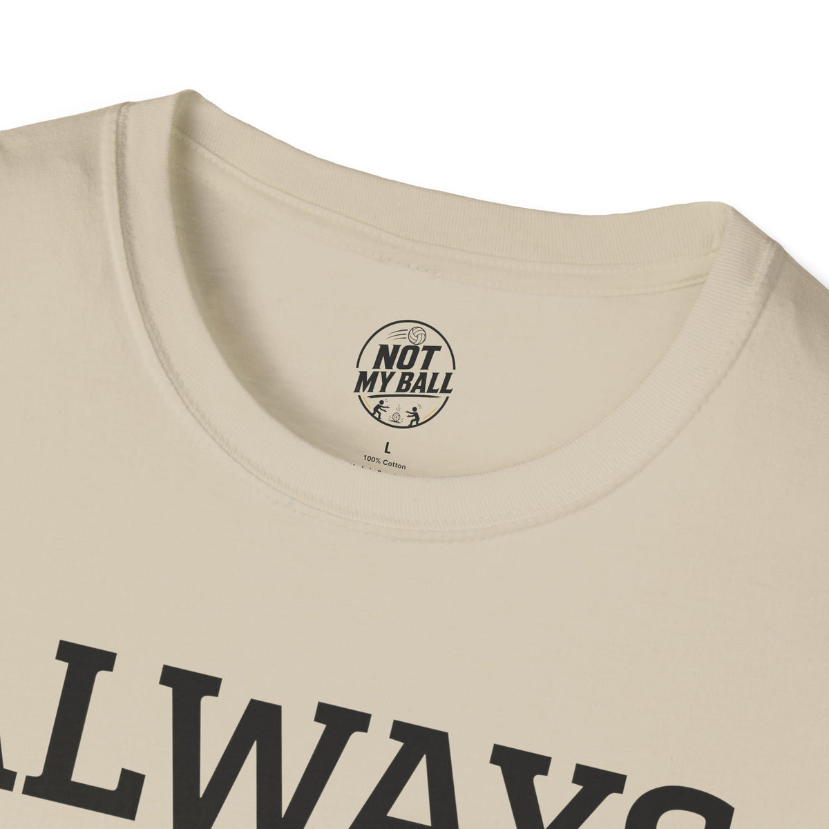 Always Hit Hard Volleyball T-Shirt