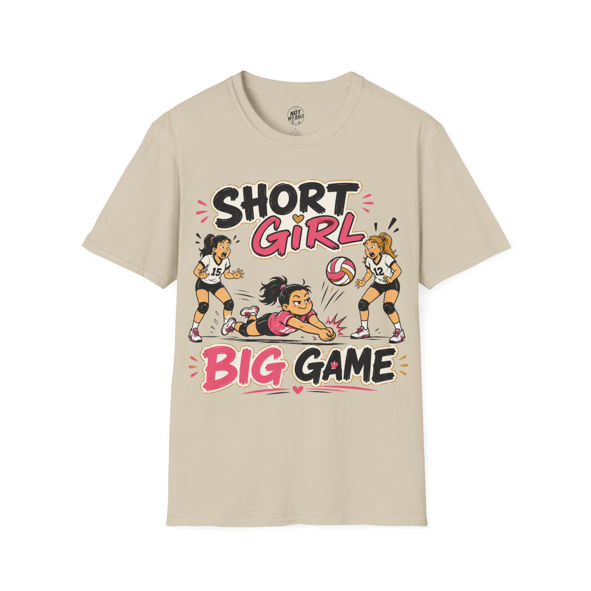 Short Girl Big Game Volleyball T-Shirt