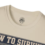 How To Survive Tagged Volleyball T-Shirt