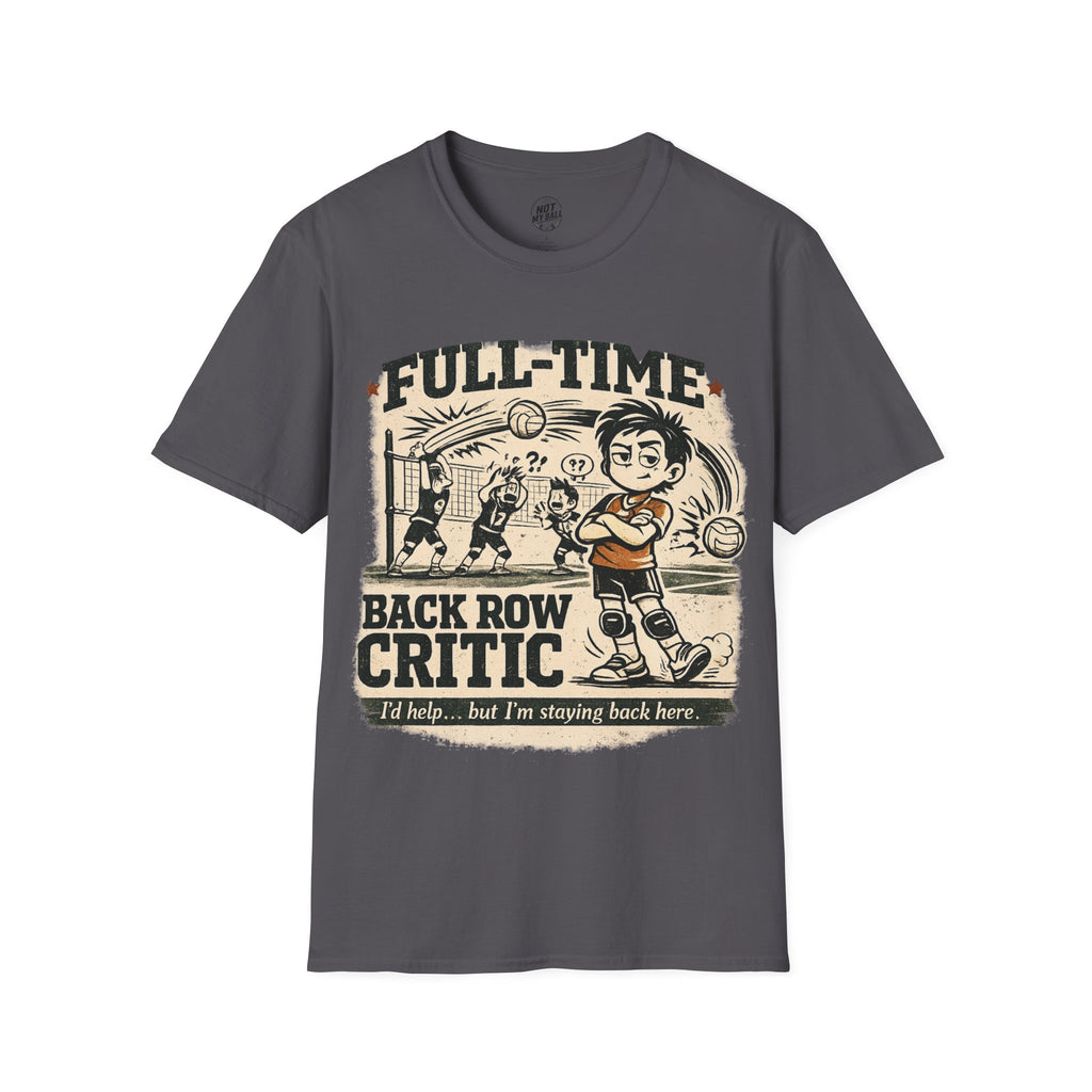 FT Back Row Critic Volleyball T-Shirt