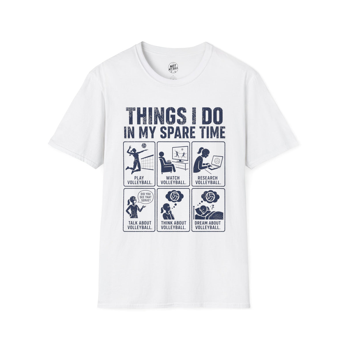 Things I Do Volleyball T-Shirt