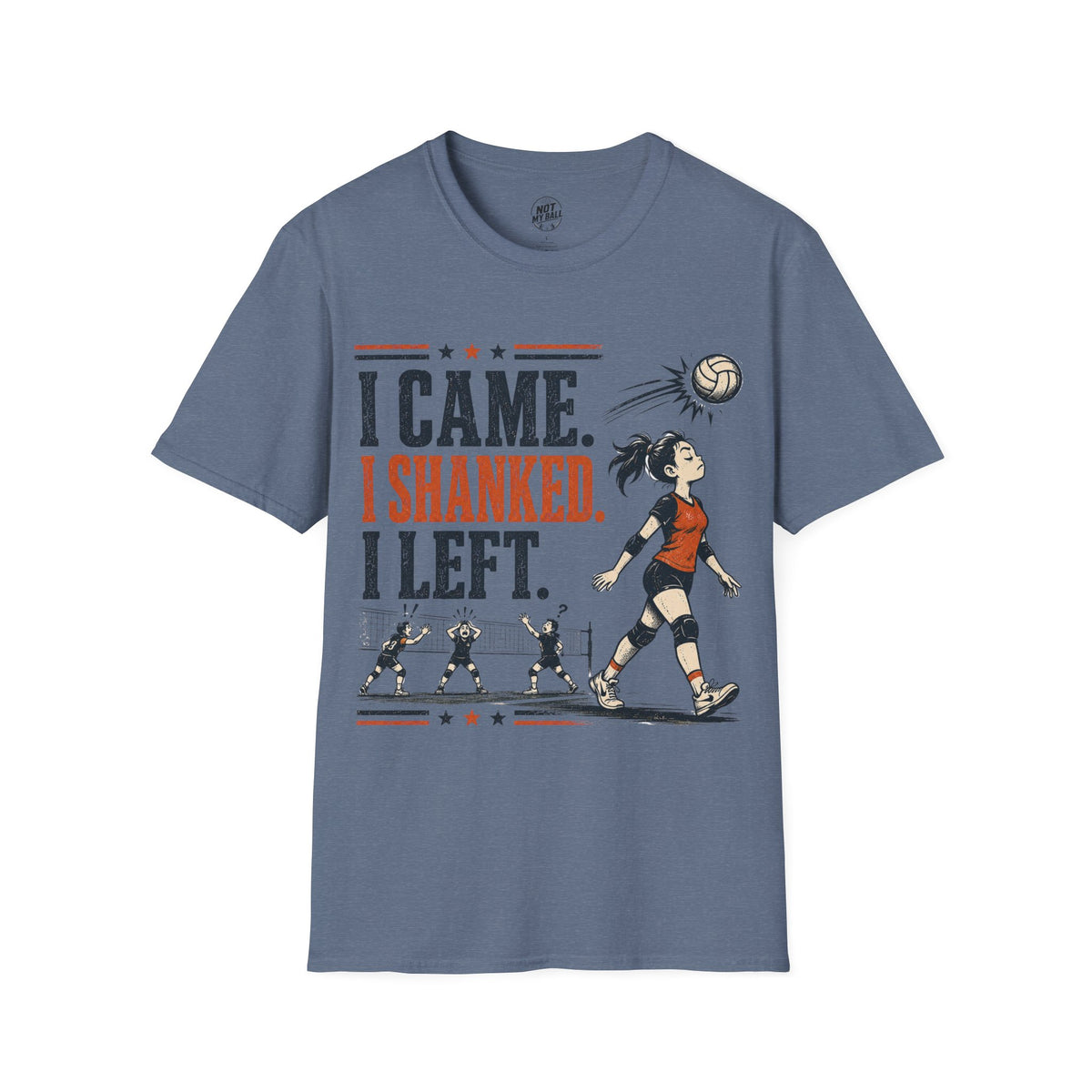 I Came Shanked Left Volleyball T-Shirt