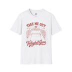 Take Me Out Volleyball T-Shirt