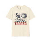 You've Been Tagged Volleyball T-Shirt
