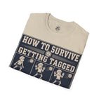 How To Survive Tagged Volleyball T-Shirt