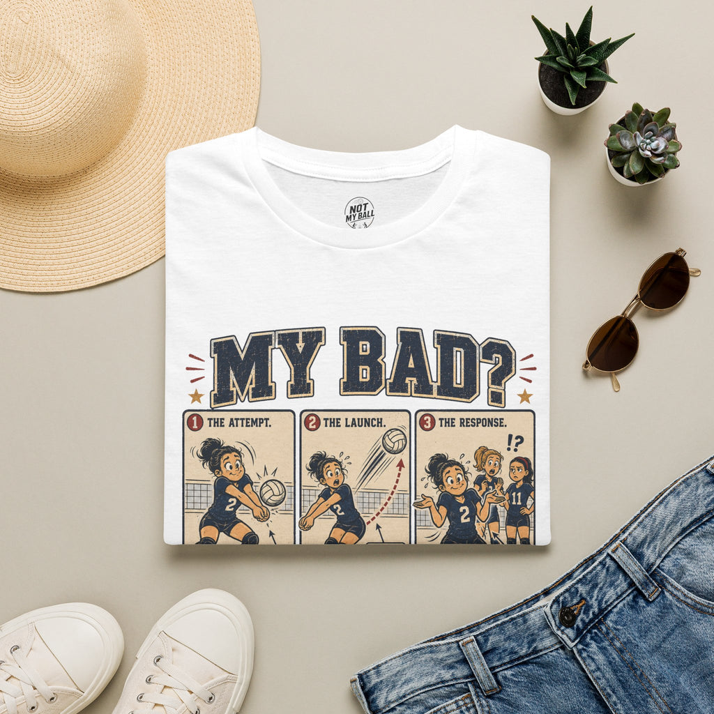 My Bad Debatable - Girls Volleyball T-Shirt