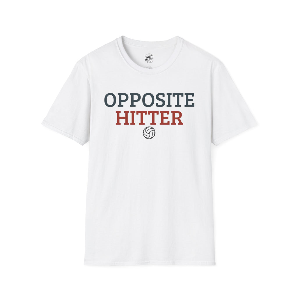 Opposite Hitter Volleyball T-Shirt
