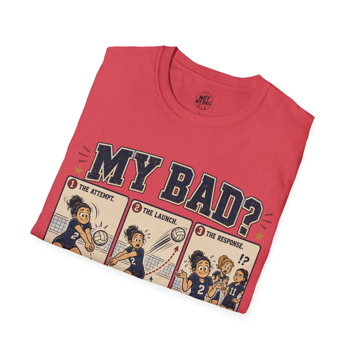 My Bad Debatable - Girls Volleyball T-Shirt