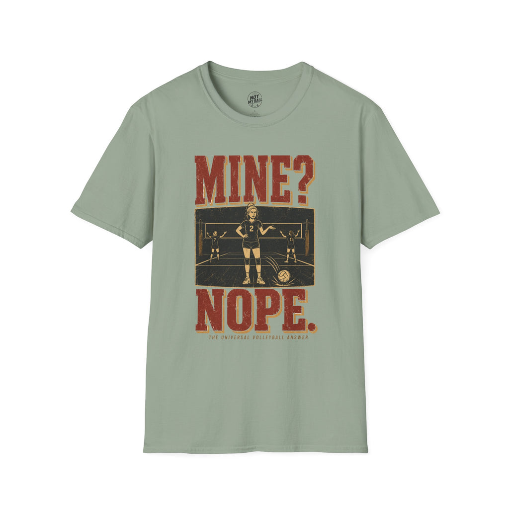 Mine Nope Volleyball T-Shirt