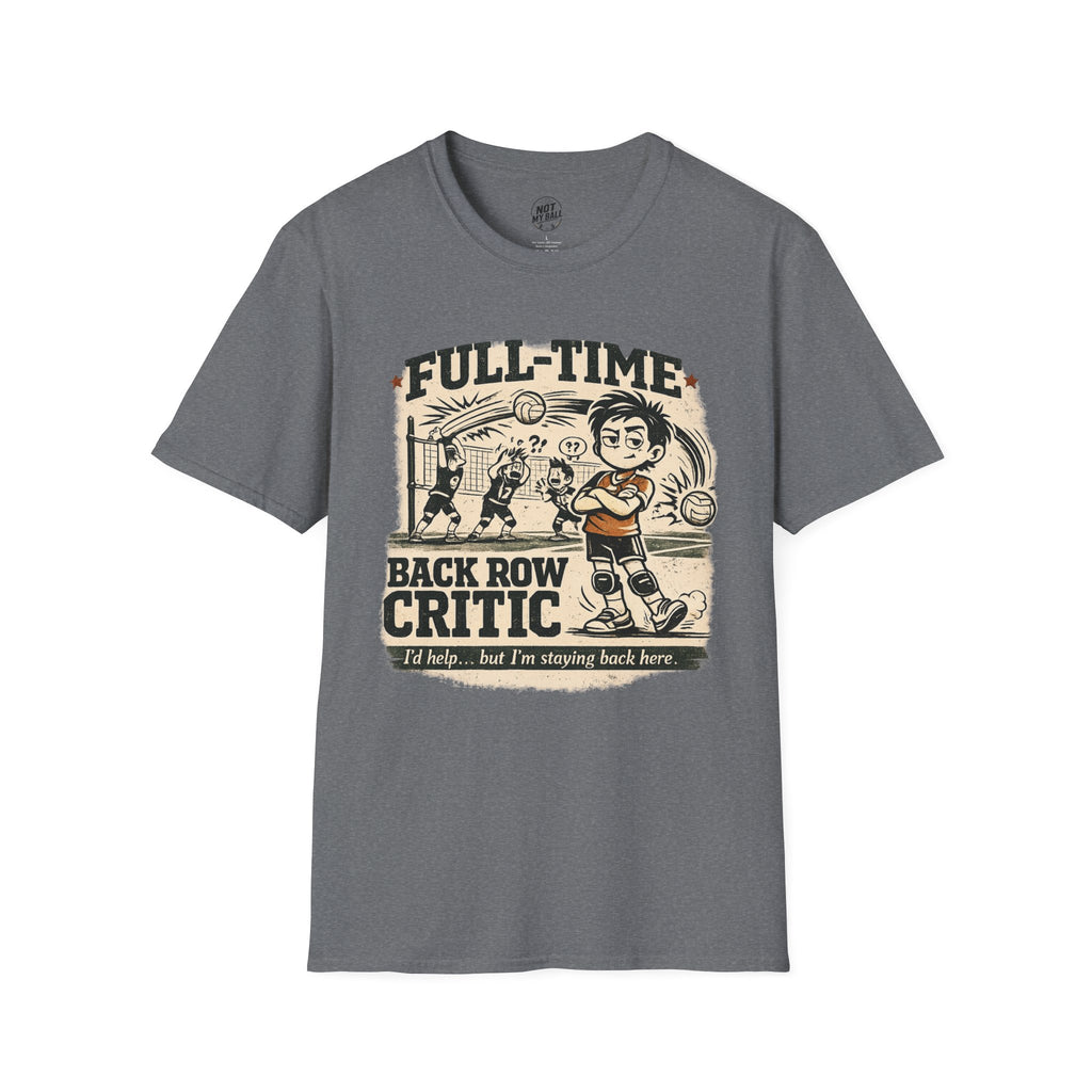 FT Back Row Critic Volleyball T-Shirt
