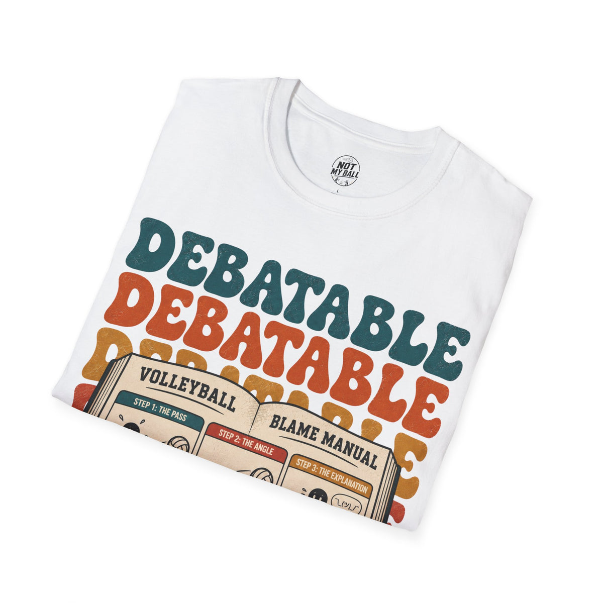 Volleyball Blame Manual T-Shirt