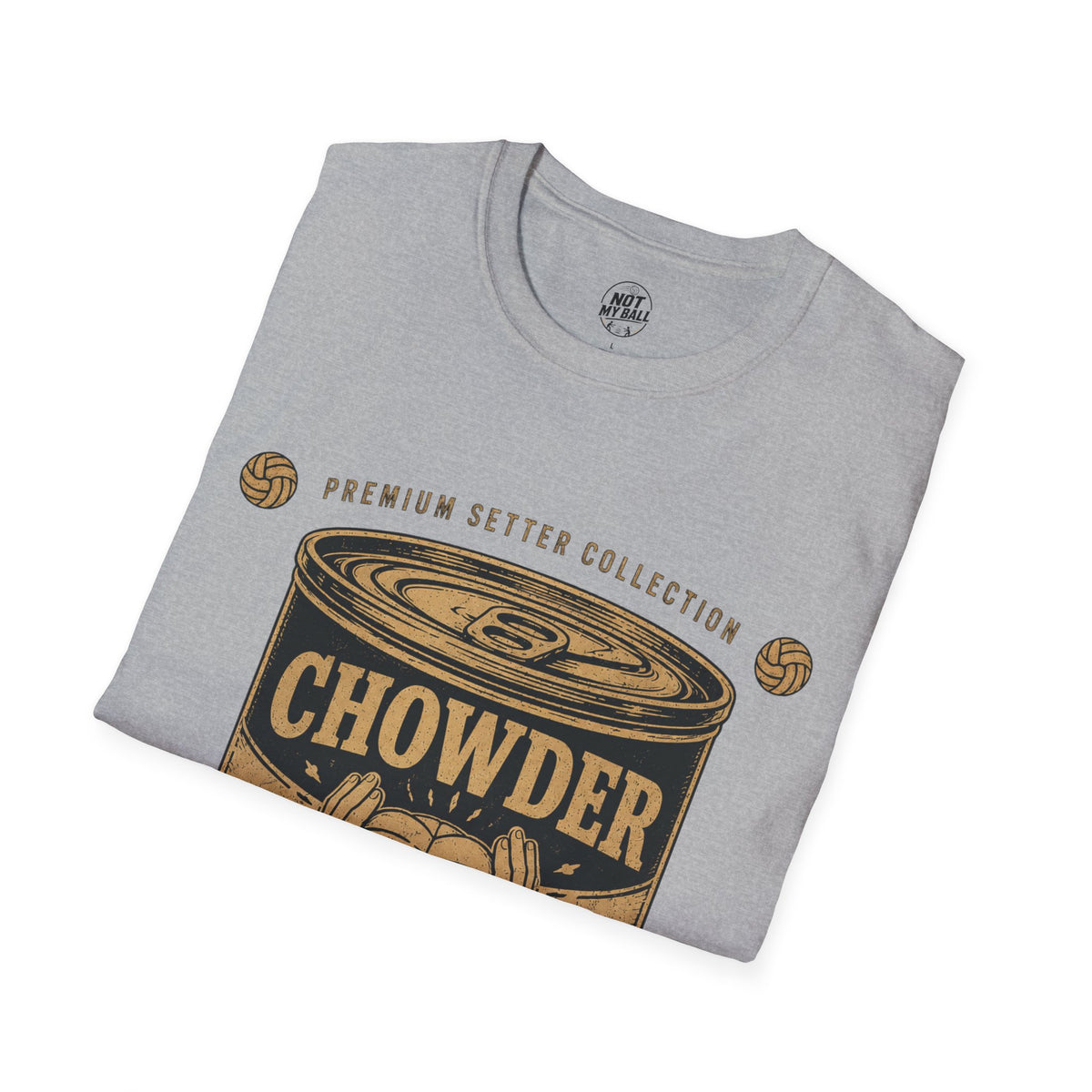 Chowder Can Volleyball T-Shirt